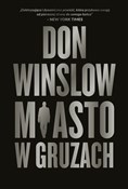 Miasto w g... - Don Winslow -  Polnische Buchandlung 