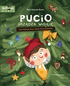 Pokaż szczegóły dla Pucio urządza wigilię, czyli świąteczne słowa i zadania dla przedszkolaków Pucio urzą... - Marta Galewska-Kustra -  polnische Bücher