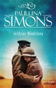 Pokaż szczegóły dla Jeździec Miedziany Jeździec M... - Paullina Simons -  Książka z wysyłką do Niemiec