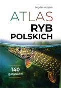 Książka : Atlas ryb ... - Bogdan Wziątek