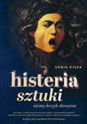 Polska książka : Histeria s... - Sonia Kisza