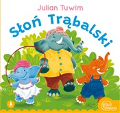 Książka : Słoń Trąba... - Julian Tuwim