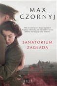 Zobacz : Sanatorium... - Max Czornyj