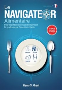 Obrazek LE NAVIGATEUR  ALIMENTAIRE [édition scientifique] Pour les intolrances alimentaires et le syndrome de l'intestin irritable, dition scientifique