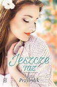 Jeszcze ra... - Agata Przybyłek -  Polnische Buchandlung 