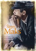 Ślepy Maks... - Remigiusz Piotrowski - Ksiegarnia w niemczech