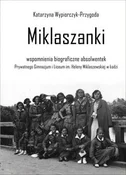 Polska książka : Miklaszank... - Katarzyna Wypiorczyk-Przygoda