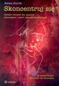 Skoncentru... - Anna Jurek -  polnische Bücher
