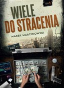 Wiele do s... - Marek Marcinowski - Ksiegarnia w niemczech