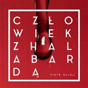 Człowiek z... - Piotr Gajda -  fremdsprachige bücher polnisch 