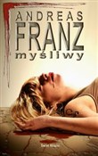 Myśliwy - Andreas Franz - Ksiegarnia w niemczech
