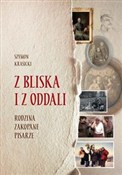 Z bliska i... - Krasicki Szymon -  Książka z wysyłką do Niemiec 