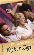 Wybór Zofi... - William Styron -  Polnische Buchandlung 