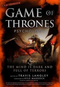Bild von Game of Thrones Psychology The Mind is Dark and Full of Terrors