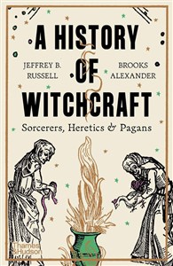 Obrazek A History of Witchcraft Sorcerers, Heretics & Pagans