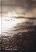 Polska książka : Księga Pyt... - Edmond Jabes