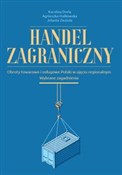 Handel zag... - Karolina Drela, Agnieszka Malkowska, Jolanta Zieziula -  fremdsprachige bücher polnisch 