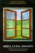 Kręgi cuda... - Wojciech Chudziński, Przemysław Nowakowski - buch auf polnisch 