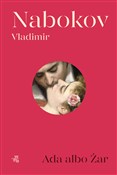 Zobacz : Ada albo Ż... - Vladimir Nabokov