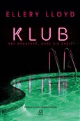 Zobacz : Klub - Ellery Lloyd