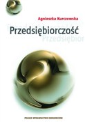 Zobacz : Przedsiębi... - Agnieszka Kurczewska