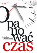 Opanować c... - Arkadiusz Bednarski -  Książka z wysyłką do Niemiec 