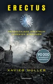 Książka : Erectus - Xavier Muller
