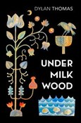 Under Milk... - Dylan Thomas - buch auf polnisch 