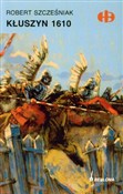 Kłuszyn 16... - Robert Szcześniak - Ksiegarnia w niemczech