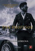 Pan Profes... - Justyna Górecka - buch auf polnisch 