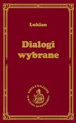 Polska książka : Dialogi wy... - z Samosaty Lukian