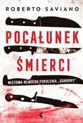 Pocałunek ... - Roberto Saviano - Ksiegarnia w niemczech