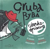 Książka : Gruba ryba... - Elżbieta Karpowicz