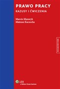 Prawo prac... - Marcin Mazuryk, Mateusz Kaczocha -  Książka z wysyłką do Niemiec 