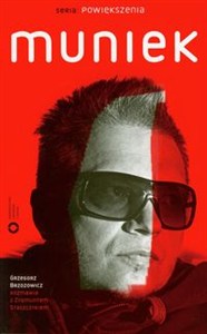 Bild von Muniek Z Zygmuntem Staszczykiem rozmawia Grzegorz Brzozowicz