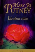 Idealna ró... - Mary Jo Putney -  polnische Bücher