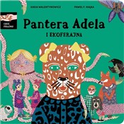 Polska książka : Pantera Ad... - Kasia Walentynowicz, Paweł F. Majka