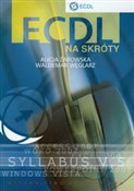 Książka : ECDL na sk... - Alicja Żarowska, Waldemar Węglarz