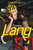Zawodowiec... - Czesław Lang -  fremdsprachige bücher polnisch 