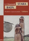 Polska książka : Stara Baśń... - J.I. Kraszewski
