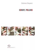 Sorry, Pol... - Szymon Bogacz -  fremdsprachige bücher polnisch 