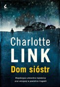 Dom sióstr... - Charlotte Link -  fremdsprachige bücher polnisch 