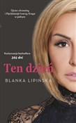 Ten dzień ... - Blanka Lipińska -  Książka z wysyłką do Niemiec 
