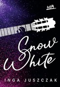 Snow White... - Inga Juszczak - buch auf polnisch 