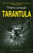 Polska książka : Tarantula - Thierry Jonquet