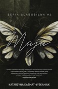 Polnische buch : Maja. Słab... - Katarzyna Kasmat-Łyskaniuk