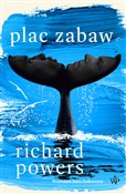 Plac zabaw... - Richard Powers - buch auf polnisch 