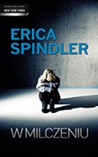 W milczeni... - Erica Spindler - buch auf polnisch 