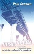 Książka : Przeprawa - Paul Scanlon