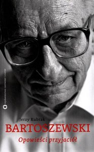 Bild von Bartoszewski Opowieści przyjaciół